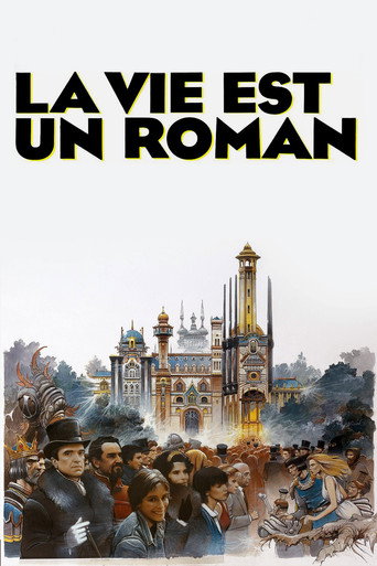 Regarder La vie est un roman en streaming complet