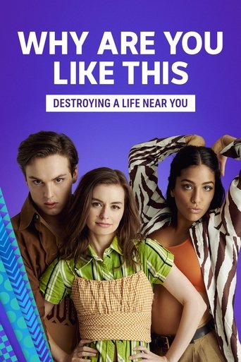 Regarder Why Are You Like This? en streaming complet