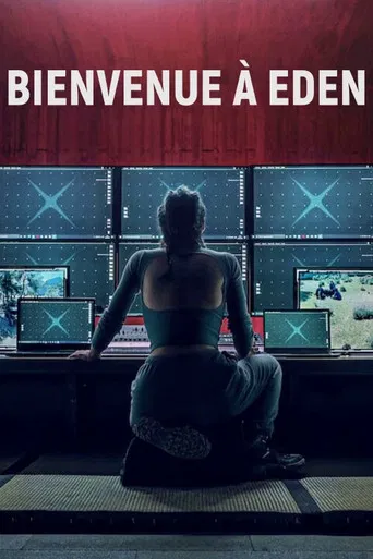 Regarder Welcome to Eden - Saison 1 en streaming complet